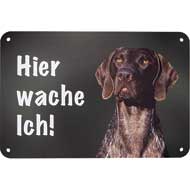 WILDE HILDE Zaunschild ''Deutsch Kurzhaar''