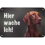 WILDE HILDE Zaunschild ''Magyar Vizsla''