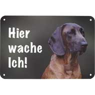 WILDE HILDE Zaunschild ''Bayrischer Gebirgsschweisshund''