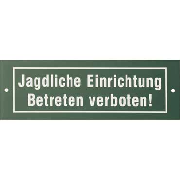 AKAH Schild Jagdliche Einrichtung