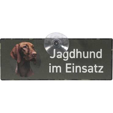 WILDE HILDE Autoschild mit Saugnapf  ''Magyar Vizsla''