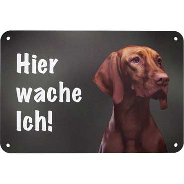 WILDE HILDE Zaunschild ''Magyar Vizsla''