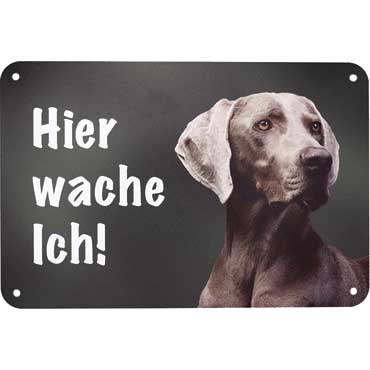 WILDE HILDE Zaunschild ''Weimaraner''