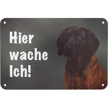WILDE HILDE Zaunschild ''Bayerischer Gebirgsschweisshund''